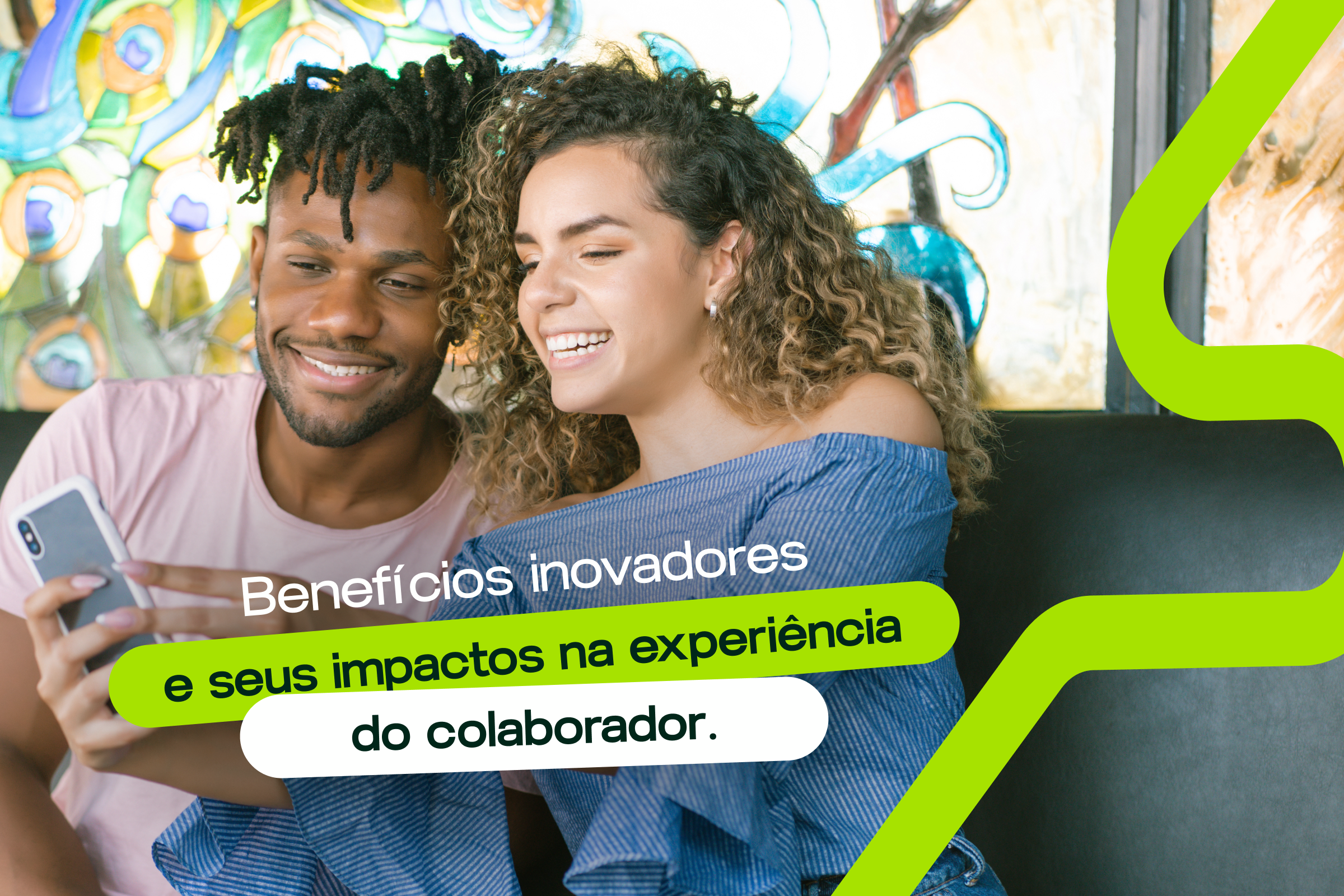 Benefícios inovadores e seus impactos na experiência do colaborador.